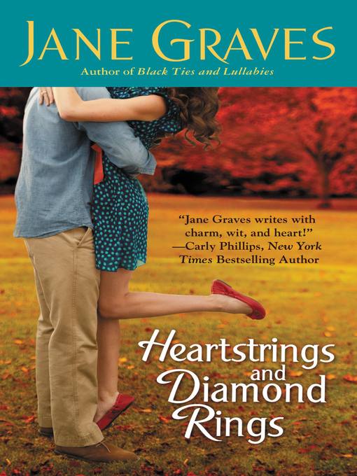 Title details for Heartstrings and Diamond Rings by Jane Graves - Available